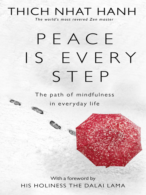 Title details for Peace Is Every Step by Thich Nhat Hanh - Wait list
